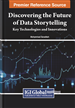 Discovering the Future of Data Storytelling: Key Technologies and Innovations