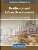 Handbook of Research on Resiliency and Urban Development