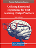 Utilizing Emotional Experience for Best Learning Design Practices