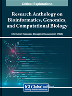 Research Anthology on Bioinformatics, Genomics, and Computational Biology